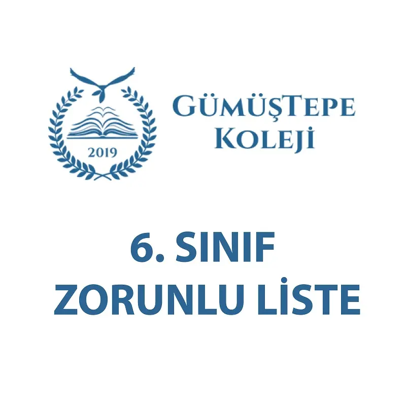 GÜMÜŞTEPE KOLEJİ 6. SINIF SABİT KIRTASİYE LİSTESİ